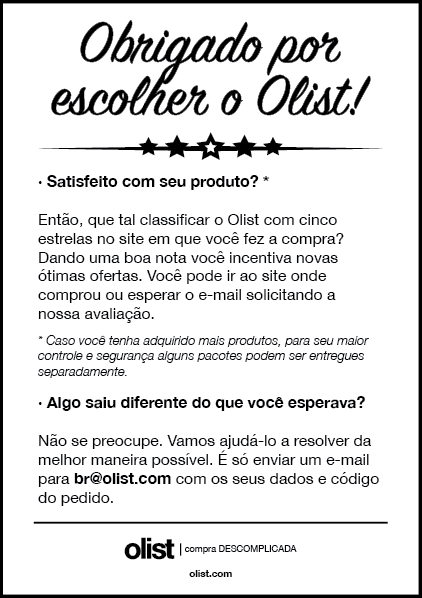 Carta de avaliação da compra é enviada para todos os clientes que compram produtos da loja do Olist nos marketplaces.