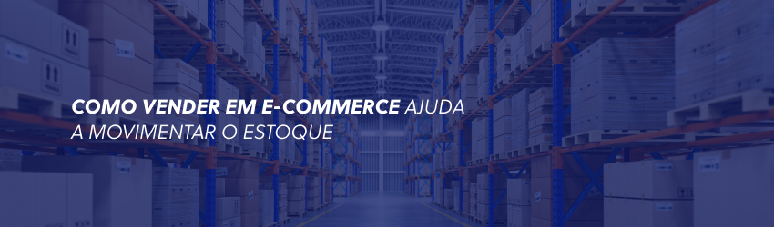 Entenda como a venda em marketplace ajuda a movimentar o estoque