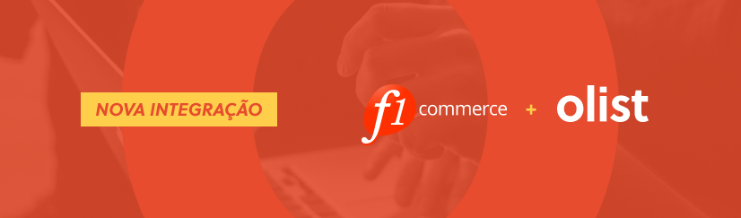 Integração Olist e F1 Commerce